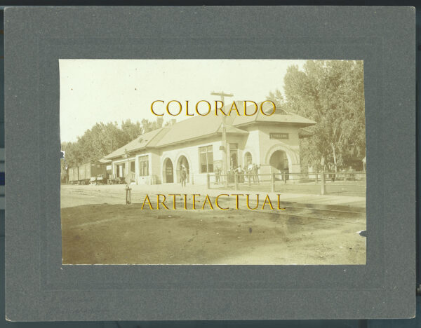 LOVELAND, LARIMER COUNTY COLORADO RAILROAD DEPOT Photograph, COLORADO & SOUTHERN RAILWAY, Circa 1905