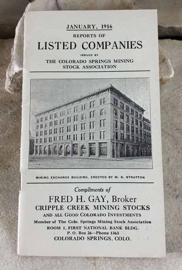 JANUARY 1916, REPORTS OF LISTED COMPANIES, Cripple Creek Gold Mining District, Colorado properties, stock broker's handbook 1916