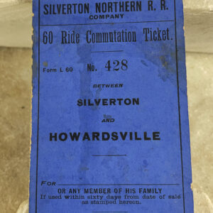 SILVERTON NORTHERN RAILROAD COMPANY 60-ride ticket booklet 1902