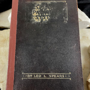 Spears Painless System chiropractic Dr. Leo Spears signed first edition 1925