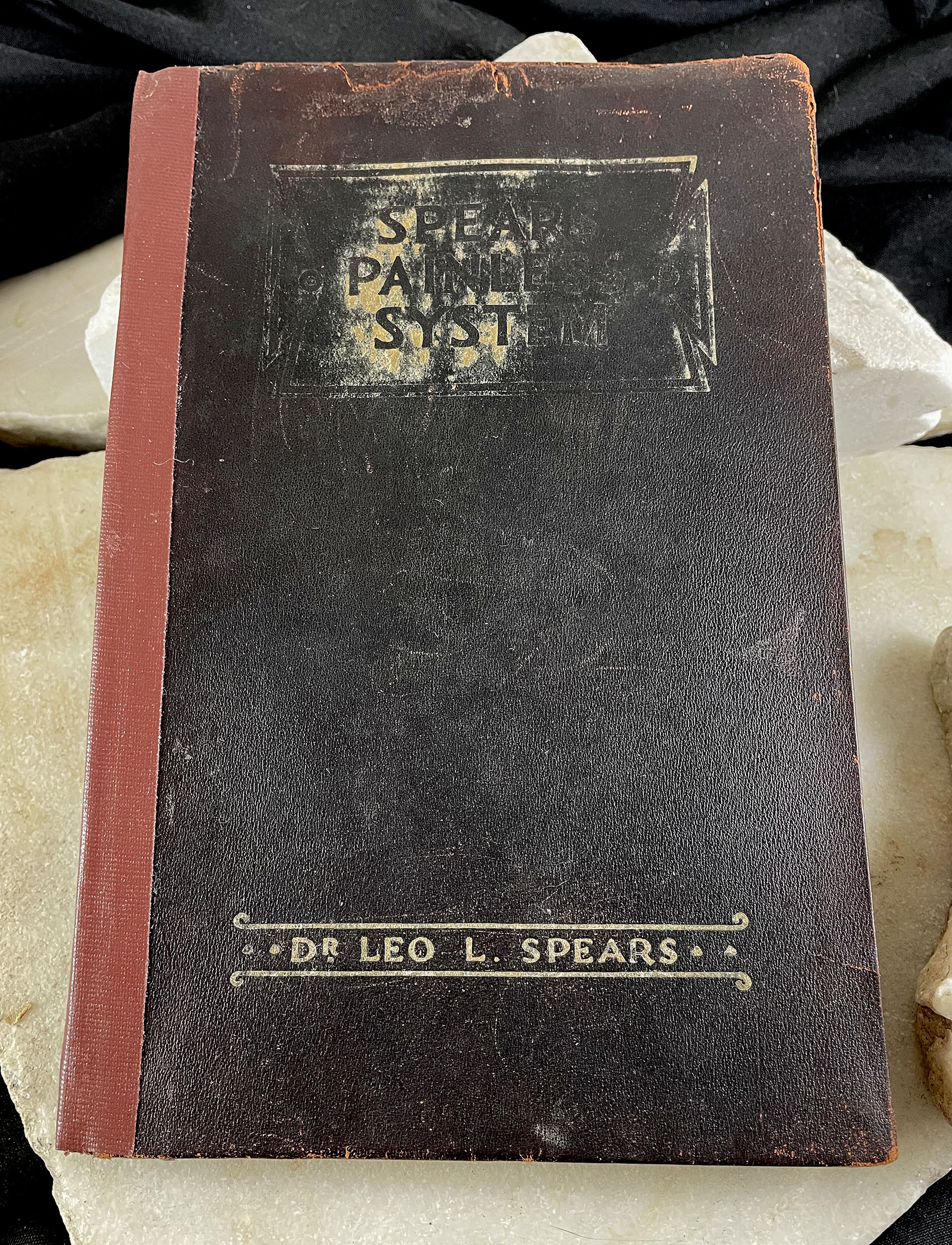Spears Painless System chiropractic Dr. Leo Spears signed first edition 1925