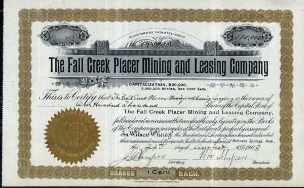 FALL CREEK PLACER MINING & LEASING COMPANY San Miguel County Colorado mining stock certificate 1903