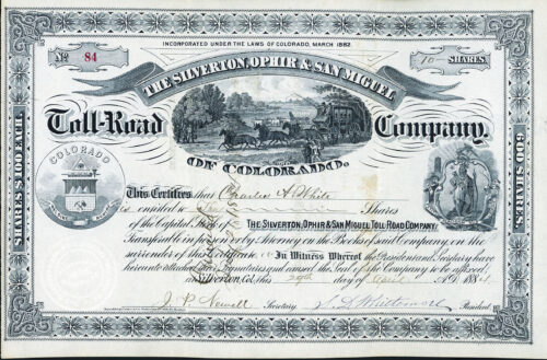 THE SILVERTON, OPHIR & SAN MIGUEL TOLL-ROAD COMPANY Colorado stock certificate #84 issued 1884