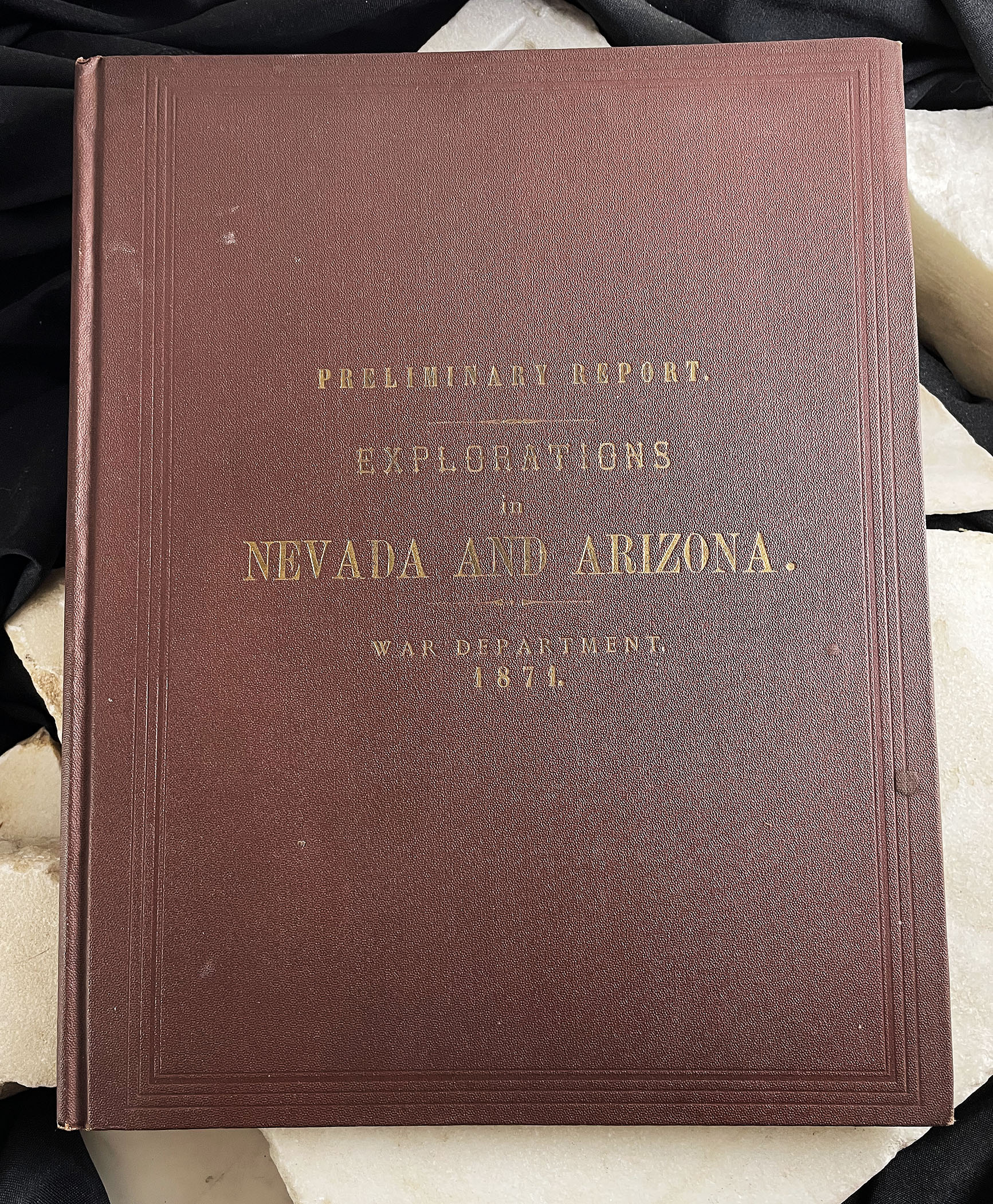 EXPLORATIONS SURVEYS NEVADA ARIZONA HUMPHREYS WHEELER NELL BOOK 1872