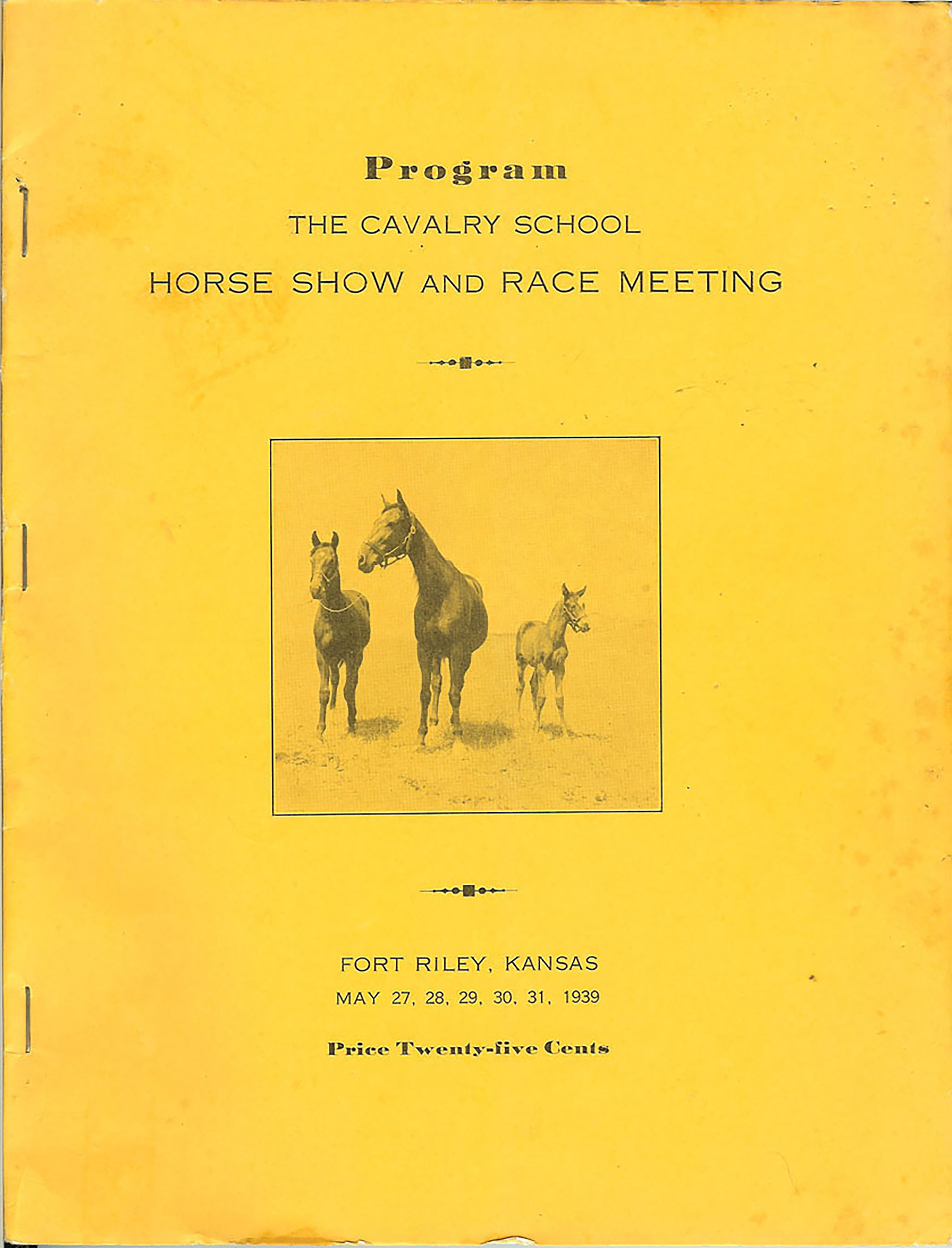 CAVALRY SCHOOL HORSE SHOW & RACE MEETING Ft Riley Kansas PROGRAM  1939
