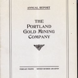 PORTLAND GOLD MINING COMPANY Annual Report Cripple Creek Gold Mining District Colorado 1907