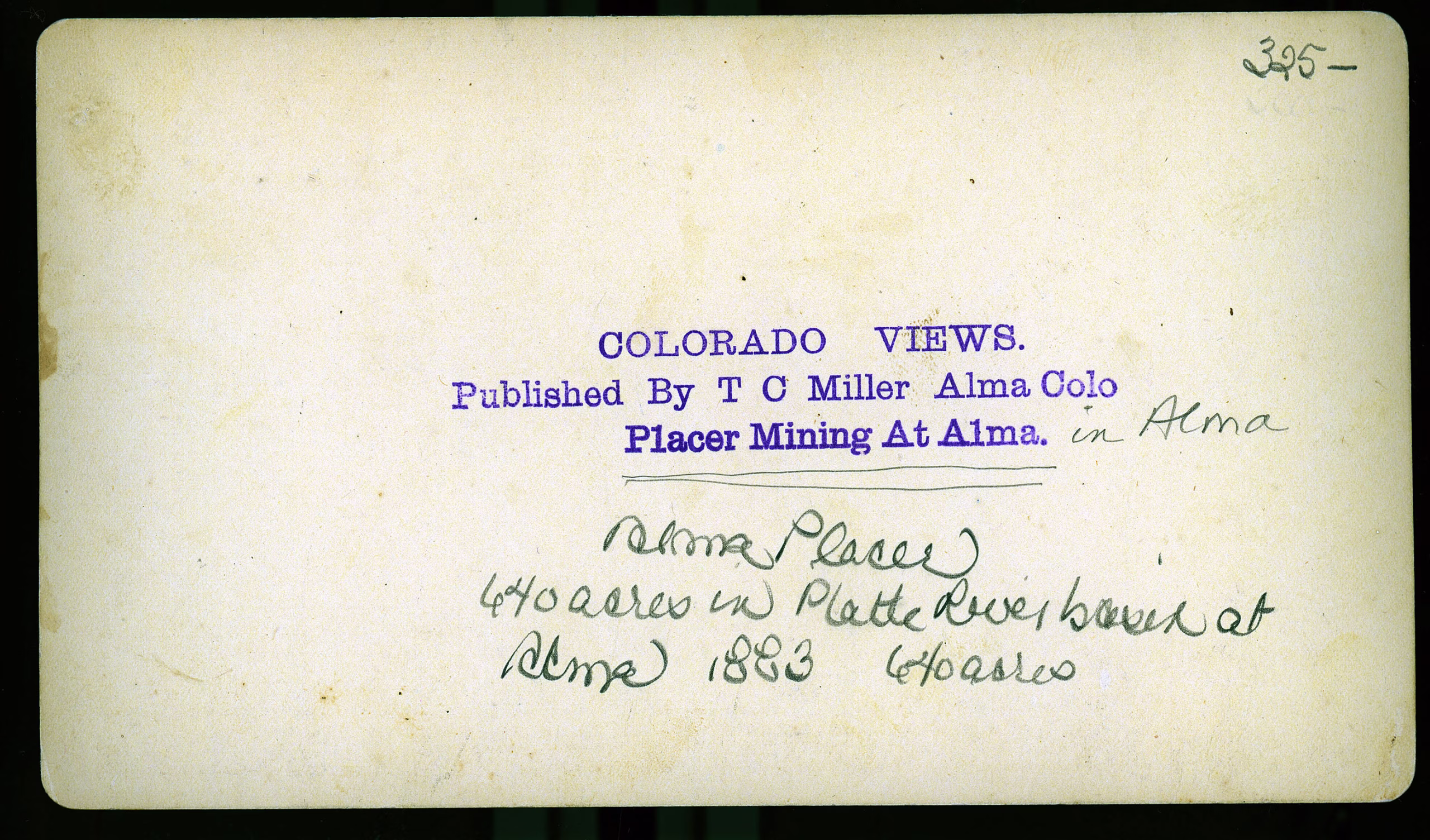 Alma Placer at Alma,Park County Colorado T.C. Miller stereoview 1883